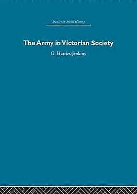 The Army in Victorian Society