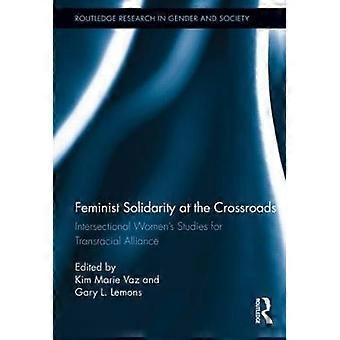 Feminist Solidarity at the Crossroads
