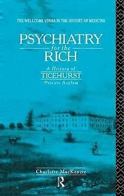 Psychiatry for the Rich