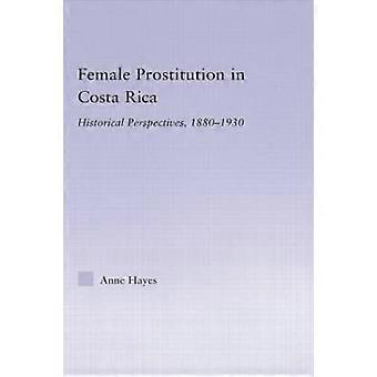 Female Prostitution in Costa Rica