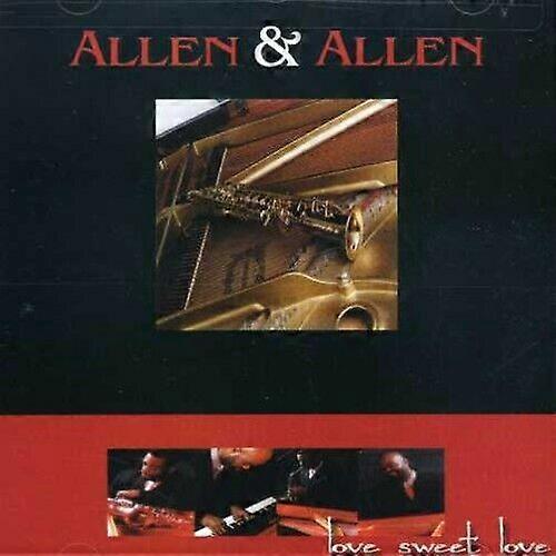 Allen amp Allen Love Sweet Love CD