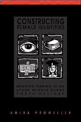 Constructing Female Identities