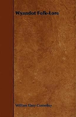 Folclorul Wyandot