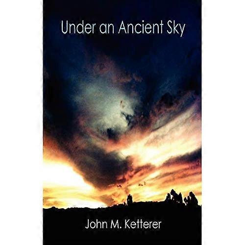 Under an Ancient Sky
