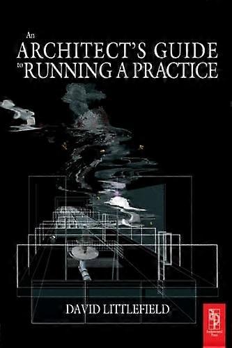 The Architects Guide to Running a Practice