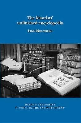 The Maurists' Unfinished Encyclopedia
