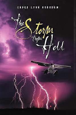 The Storm From Hell