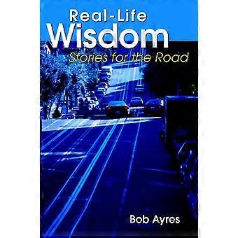 Real-life Wisdomstories For The Road - Bob Ayres - Paperback - en Book