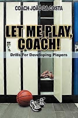 Let ME Play Coach!