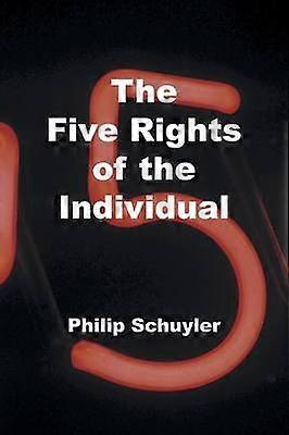 The Five Rights of the Individual