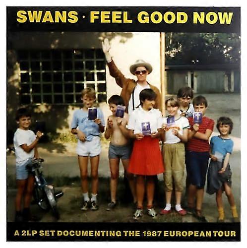 Swans - Feel Good Now [VINYL]