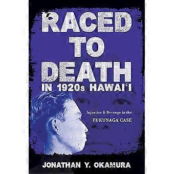 In den 1920er Jahren auf Hawaii zu Tode gerast I