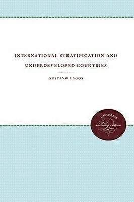 International Stratification and Underdeveloped Countries