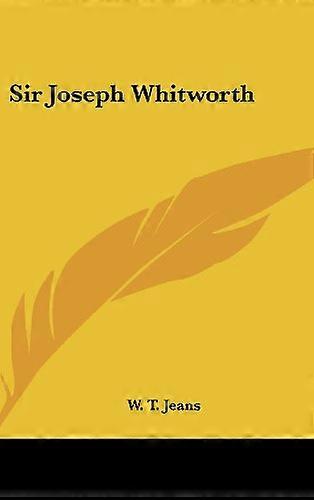 Sir Joseph Whitworth