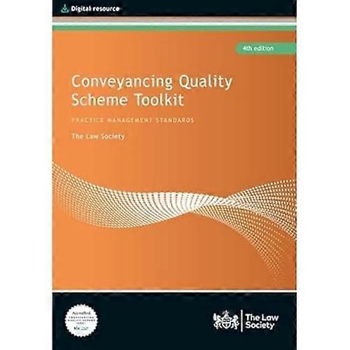 Conveyancing Quality Scheme Toolkit
