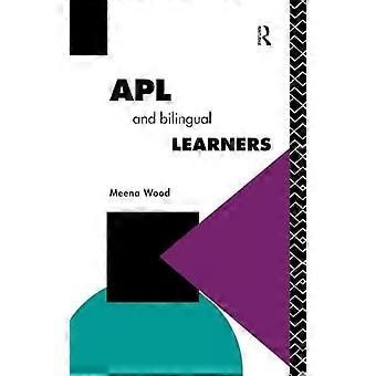 APL and the Bilingual Learner