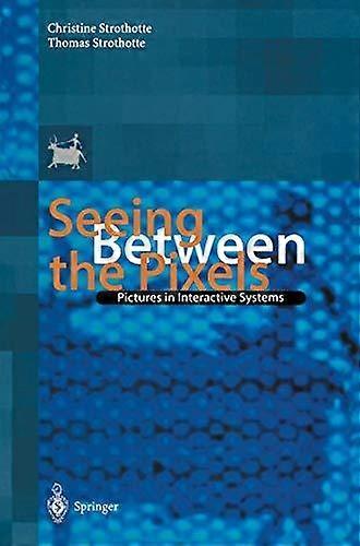 Seeing Between The Pixels - Springer Nature B.V - Paperback - en Book