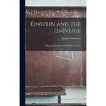 Einstein and the universe a popular exposition of the famous theory