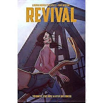 Revival Volume 8: Volume 8