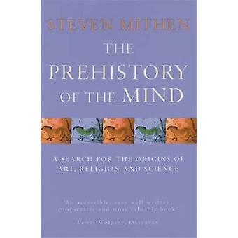 The Prehistory Of The Mind