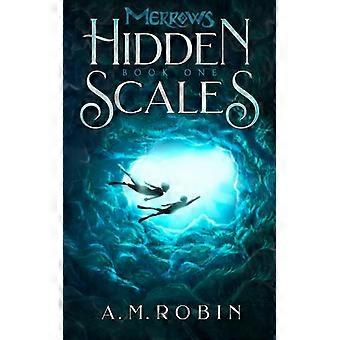 Hidden Scales