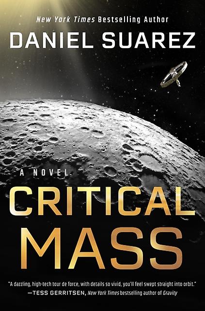 Critical Mass από τον Daniel Suarez Paperback Book