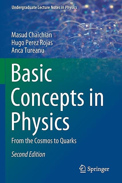 Basic Concepts In Physics by Anca Tureanu Paperback Book