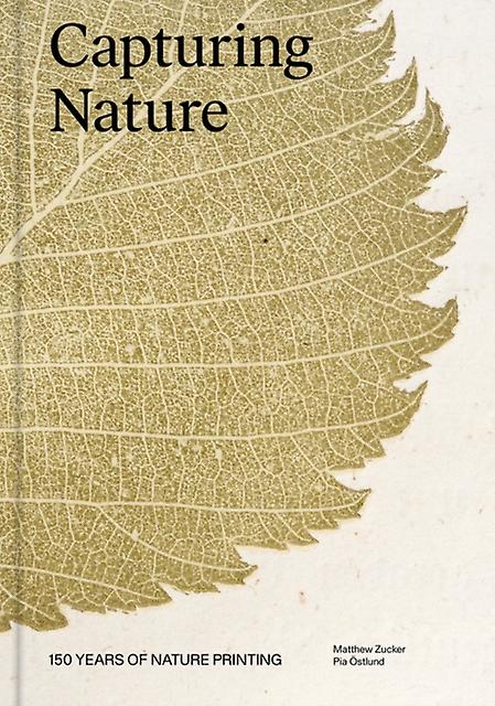 Capturing Nature by Pia Ostlund Hardback Book