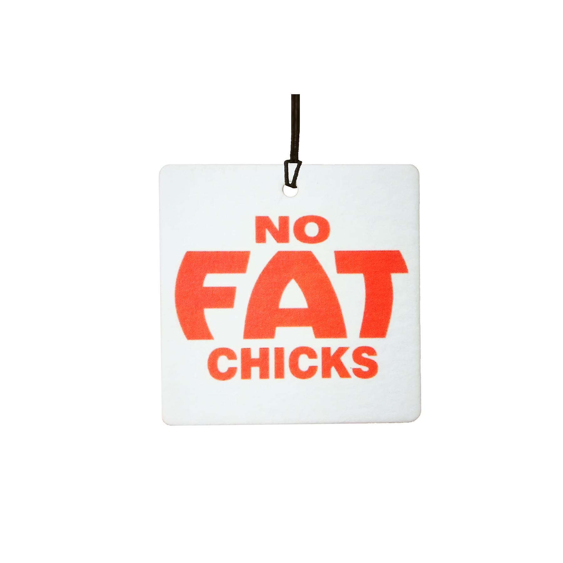 No Fat Chicks Car Air Freshener