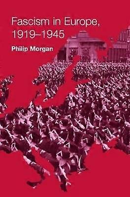 Fascism in Europe 1919-1945