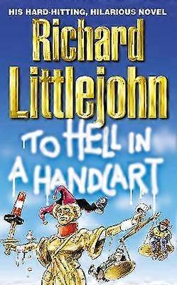 To Hell in a Handcart