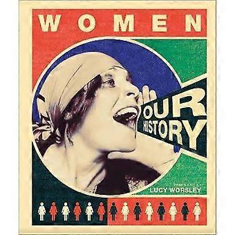 Frauen Unsere Geschichte