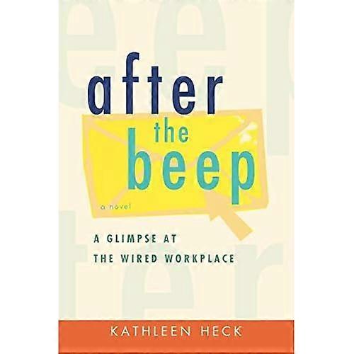 After the Beep: a Glimpse at the Wired Workplace