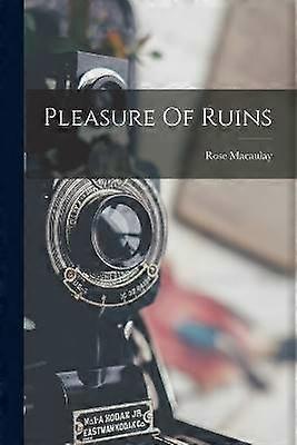 Plezier van ruïnes