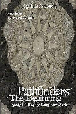 Pathfinders: the Beginning