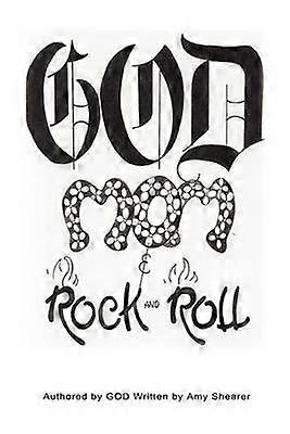 God Mom and Rock and Roll
