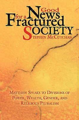 Gode nyheder for et splittet samfund