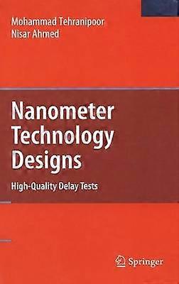 Nanometer Technology Designs