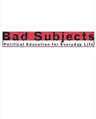 Bad Subjects