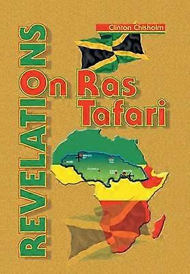 Révélations sur Ras Tafari