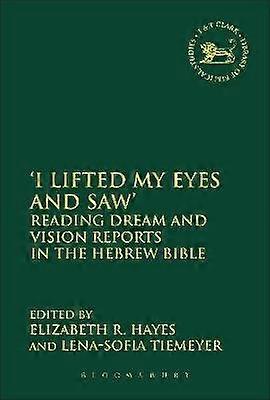 I Lifted My Eyes and Saw'