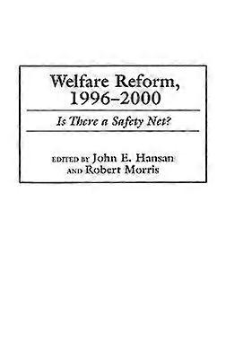 Welfare Reform 1996-2000