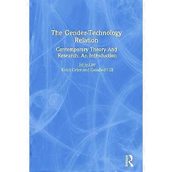 The Gender-technology Relation Contemporary Theory And Research An Introduction - Taylor & Francis Ltd - Paperback - en Book