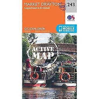 OS Explorer mapa activo (243) mercado Drayton, Boba y Eccleshall (mapa activo OS Explorer)