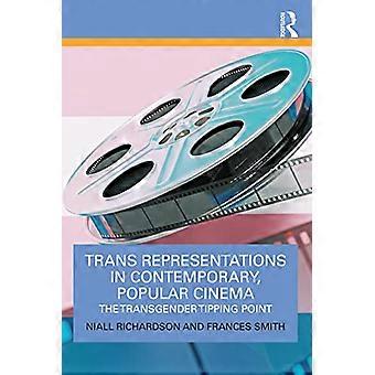 Trans-Repräsentationen im zeitgenössischen, populären Kino: Der Transgender-Wendepunkt