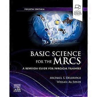 Grundlagenforschung für das MRCS: Ein Revisionsleitfaden für chirurgische Auszubildende (MRCS Study Guides)