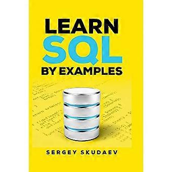 Aprenda SQL con ejemplos: ejemplos de consultas SQL y procedimientos almacenados para MySQL y Oracle