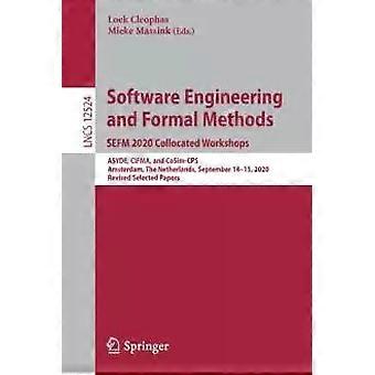 Software Engineering And Formal Methods. Sefm 2020 Collocated Workshops Asyde - Springer Nature B.V