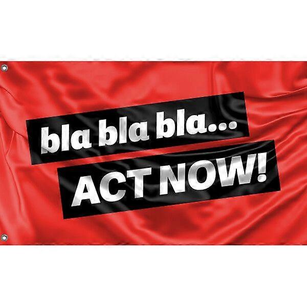 Bla Bla Bla... Handl nu Flag A3969