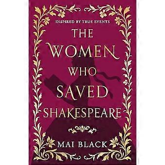 Die Frauen, die Shakespeare retteten